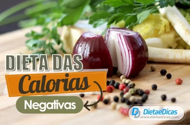 Dieta das Calorias Negativas | Dieta e Dicas