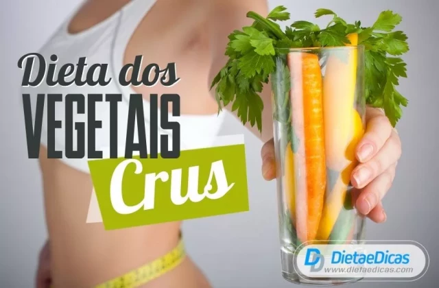 Dieta dos Vegetais Crus | Dieta e Dicas