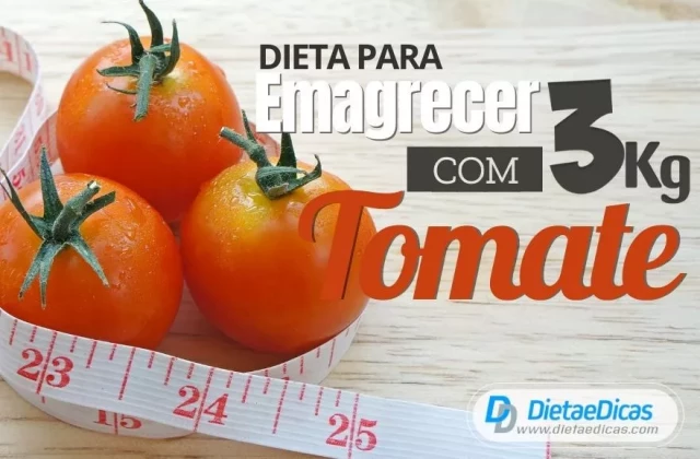 Dieta para emagrecer 3kg com Tomate | Dieta e Dicas
