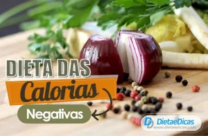 Dieta das Calorias Negativas