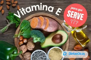 Vitamina E: Para que serve, benefícios e como usar